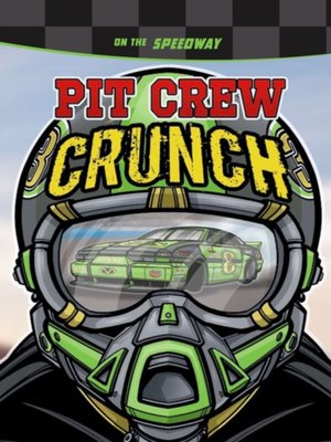cover image of Pit Crew Crunch
